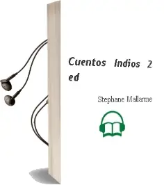 Descargar AudioLibro Cuentos Indios (2ª Ed.) de Stephane Mallarme año 1995