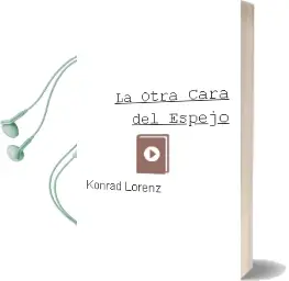 Descargar AudioLibro La Otra Cara del Espejo de Konrad Lorenz año 1995