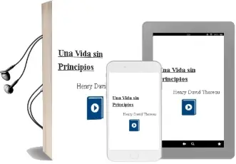 Descargar AudioLibro Una Vida sin Principios de Henry David Thoreau año 1995