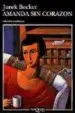 AudioLibro Amanda sin Corazon de Jurek Becker
