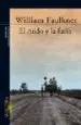 AudioLibro El Ruido y la Furia. Traducción de ana Antón-Pacheco de William Faulkner