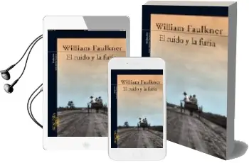Descargar AudioLibro El Ruido y la Furia. Traducción de ana Antón-Pacheco de William Faulkner año 1995