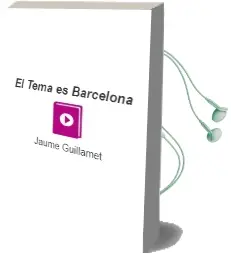 Descargar AudioLibro El Tema es Barcelona de Jaume Guillamet año 1995