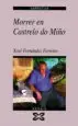 AudioLibro Morrer en Castrelo do Miño de Xose Fernandez Ferreiro