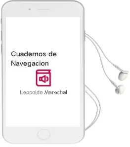 Descargar AudioLibro Cuadernos de Navegacion de Leopoldo Marechal año 1995