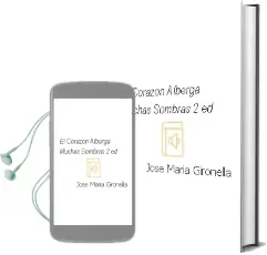 Descargar AudioLibro El Corazon Alberga Muchas Sombras (2ª Ed.) de Jose Maria Gironella año 1995