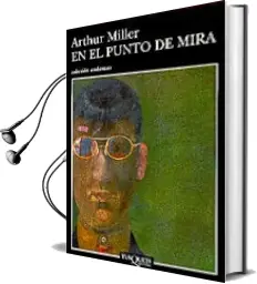 Descargar AudioLibro En el Punto de Mira de Arthur Miller año 1995