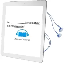 Descargar AudioLibro L´Impostor Sentimental de Xavier Moret año 1995
