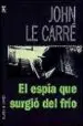 AudioLibro El Espia que Surgio del Frio de John Le Carre