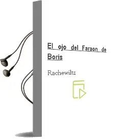 Descargar AudioLibro El ojo del Faraon de Boris De Rachewiltz año 1996