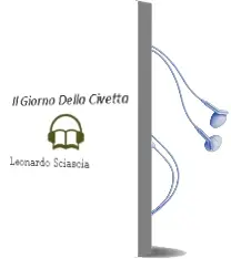 Descargar AudioLibro Il Giorno Della Civetta de Leonardo Sciascia año 1996