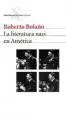 AudioLibro La Literatura Nazi en America de Roberto Bolaño