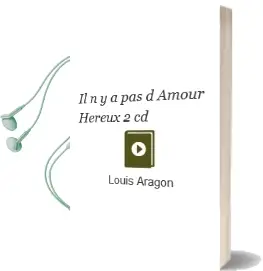 Descargar AudioLibro Il n y a pas d Amour Hereux? + 2 cd de Louis Aragon año 1996