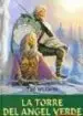 AudioLibro La Torre del Angel Verde (T.4) de Tad Williams