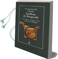 Descargar AudioLibro Les Poesies del Trobador Guillem de Bergueda de Martin De Riquer año 1996