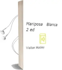 Descargar AudioLibro Mariposa Blanca (2ª Ed.) de Walter Mosley año 1996