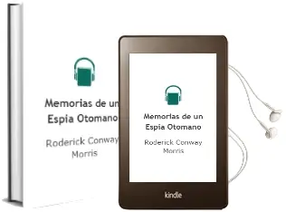 Descargar AudioLibro Memorias de un Espia Otomano de Roderick Conway Morris año 1996