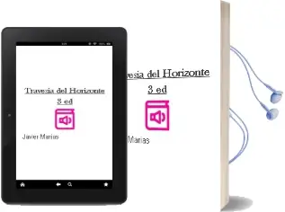 Descargar AudioLibro Travesia del Horizonte (3ª Ed.) de Javier Marias año 1996