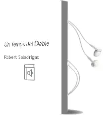 Descargar AudioLibro Un Temps del Diable de Robert Saladrigas año 1996