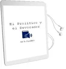 Descargar AudioLibro El Prolifico y el Devorador de W. H. Auden año 1996