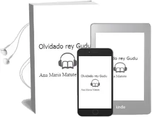 Descargar AudioLibro Olvidado rey Gudu de Ana Maria Matute año 1996
