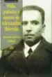 AudioLibro Vida, Paixon e Morte de Alexandre Boveda de Xerardo Alvarez Gallego