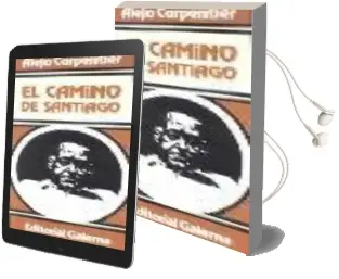 Descargar AudioLibro El Camino de Santiago de Alejo Carpentier año 1996