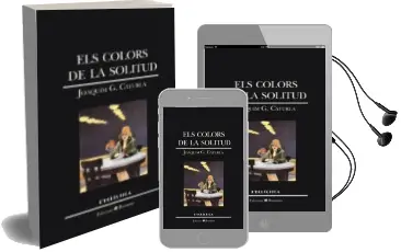 Descargar AudioLibro Els Colors de la Solitud de Joaquim Gonzalez Caturla año 1996