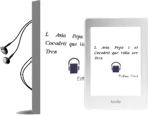 Descargar AudioLibro L Àvia Pepa i el Cocodril que Volia ser Tren de Esther Prim año 1996