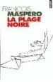 AudioLibro La Plage Noire de François Maspero