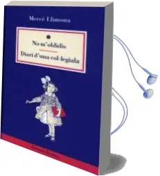 Descargar AudioLibro No m Oblidis: Diari d una Colegiala de Merce Escalas Llimona año 1996