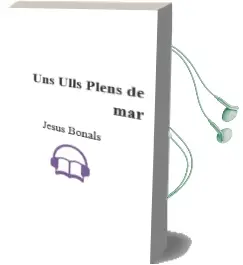 Descargar AudioLibro Uns Ulls Plens de mar de Jesus Bonals año 1996