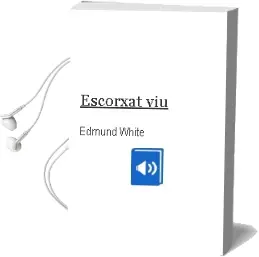 Descargar AudioLibro Escorxat viu de Edmund White año 1996