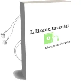 Descargar AudioLibro L´Home Inventat de Margarida Aritzeta año 1996