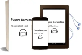 Descargar AudioLibro Papers Domestics de Miquel Marti I Pol año 1996