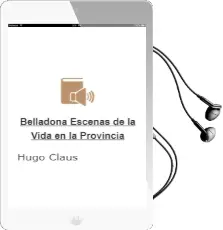 Descargar AudioLibro Belladona: Escenas de la Vida en la Provincia de Hugo Claus año 1996
