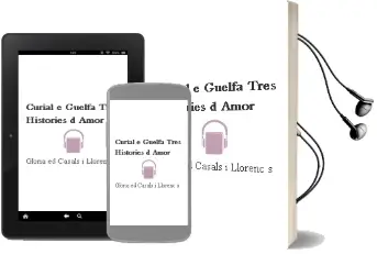 Descargar AudioLibro Curial e Güelfa: Tres Histories d Amor de Gloria (Ed.) Casals I Llorenç S. año 1996