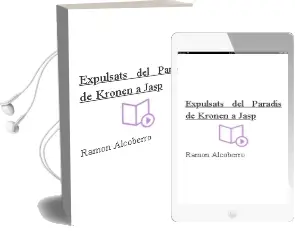Descargar AudioLibro Expulsats del Paradís de Kronen a Jasp de Ramon Alcoberro año 1996