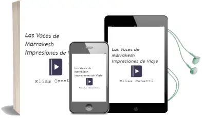 Descargar AudioLibro Las Voces de Marrakesh Impresiones de Viaje de Elias Canetti año 1996
