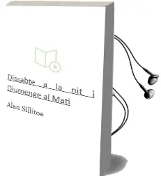 Descargar AudioLibro Dissabte a la nit i Diumenge al Mati de Alan Sillitoe año 1996
