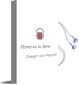 Descargar AudioLibro Flores en la Nieve de Gregor Von Rezzori año 1996