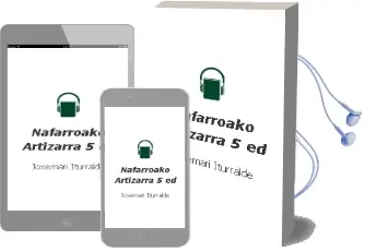 Descargar AudioLibro Nafarroako Artizarra (5 Ed.) de Joxemari Iturralde año 1996