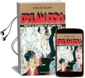 Descargar AudioLibro Tutte le Donne di Dylan dog de Tiziano Sclavi año 1996