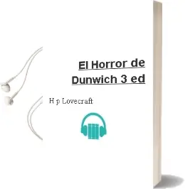 Descargar AudioLibro El Horror de Dunwich (3ª Ed.) de H. P. Lovecraft año 1996