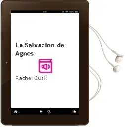 Descargar AudioLibro La Salvacion de Agnes de Rachel Cusk año 1996