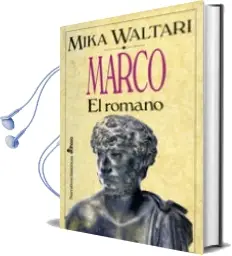 Descargar AudioLibro Marco el Romano de Mika Waltari año 1996