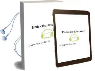 Descargar AudioLibro Estrella Distante de Roberto Bolaño año 1996