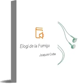 Descargar AudioLibro Elogi de la Formiga de Joaquim Carbo año 1996