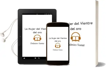 Descargar AudioLibro La Mujer del Vientre del oro de Dalmiro Saenz año 1996