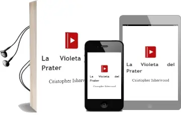 Descargar AudioLibro La Violeta del Prater de Cristopher Isherwood año 1996